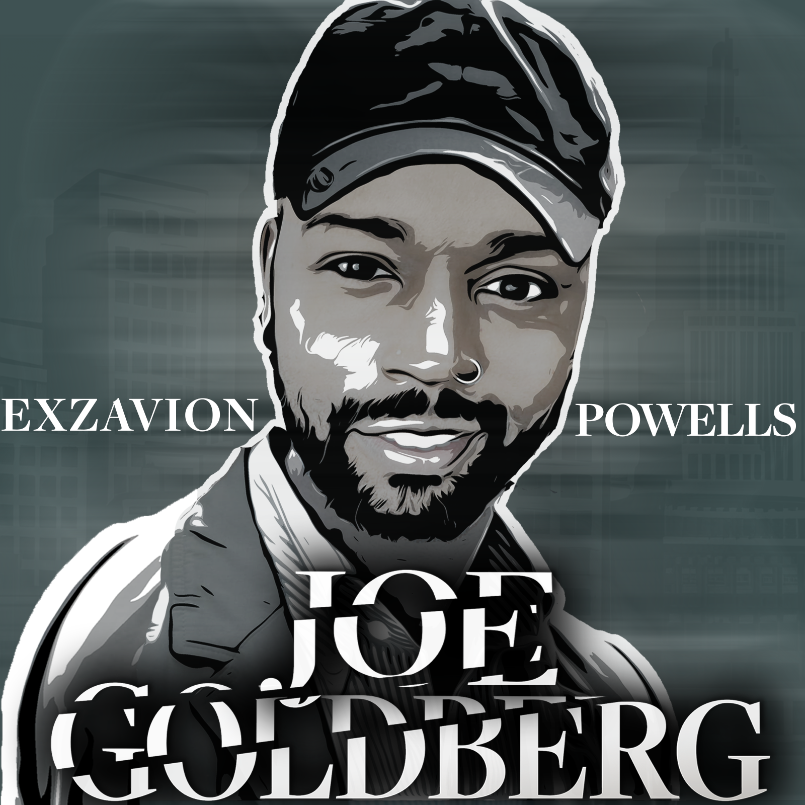 Exzavion Powells – Joe Goldberg Cover Art