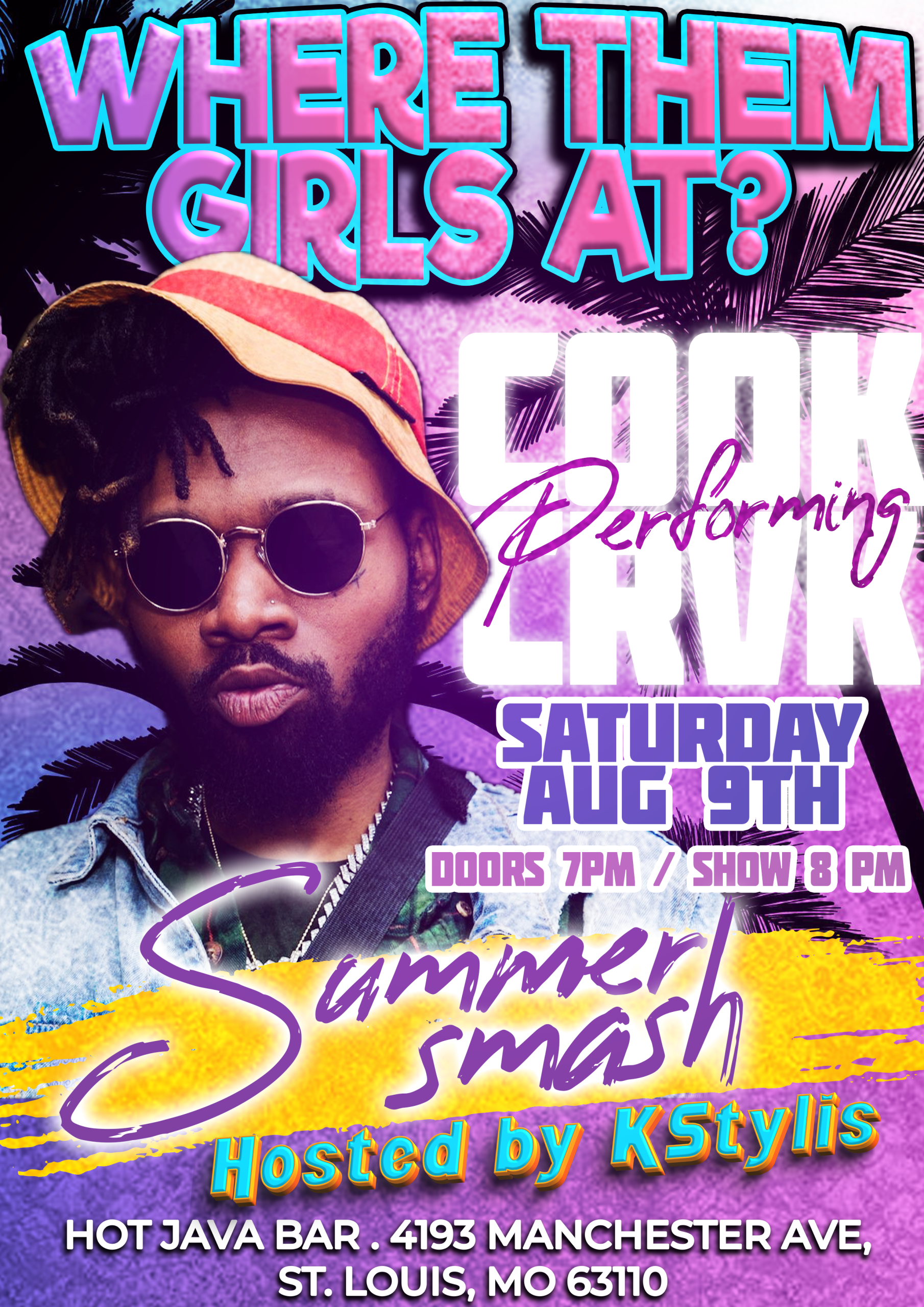 “Where Them Girls At?” Summer Smash